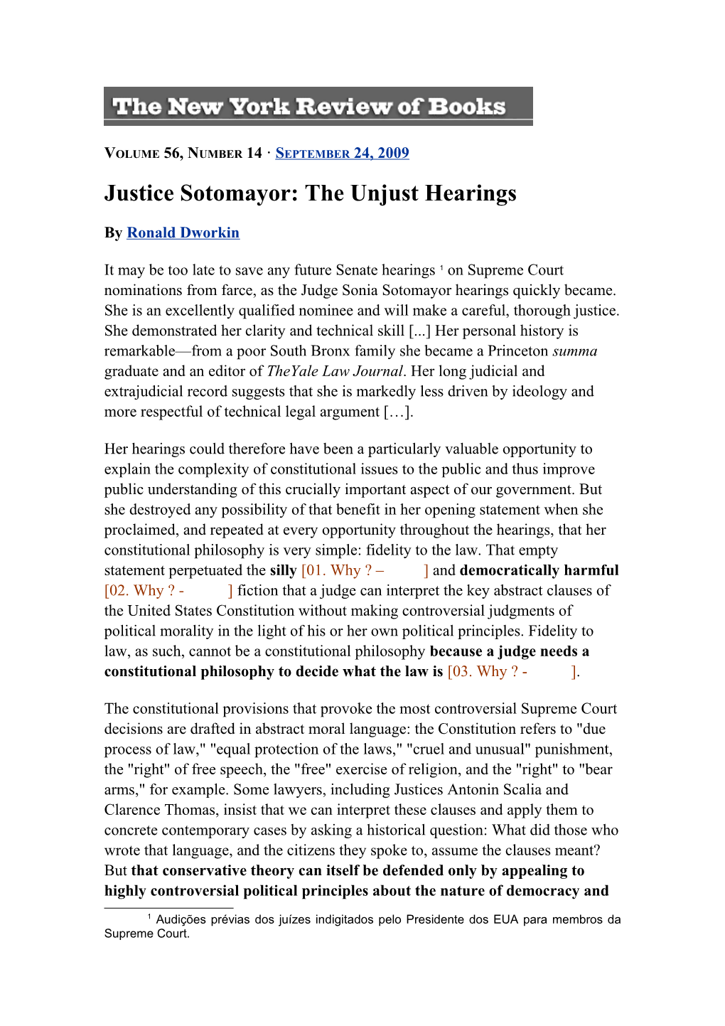 Justice Sotomayor: the Unjust Hearings O Que Foi