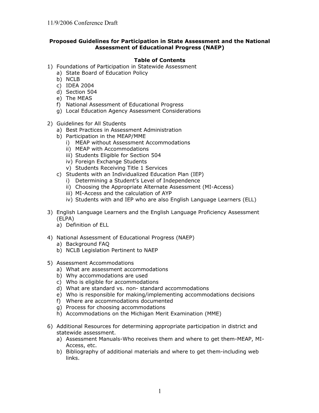 Proposed Guidelines for Participation (May Change the Word Participation) in State Assessment