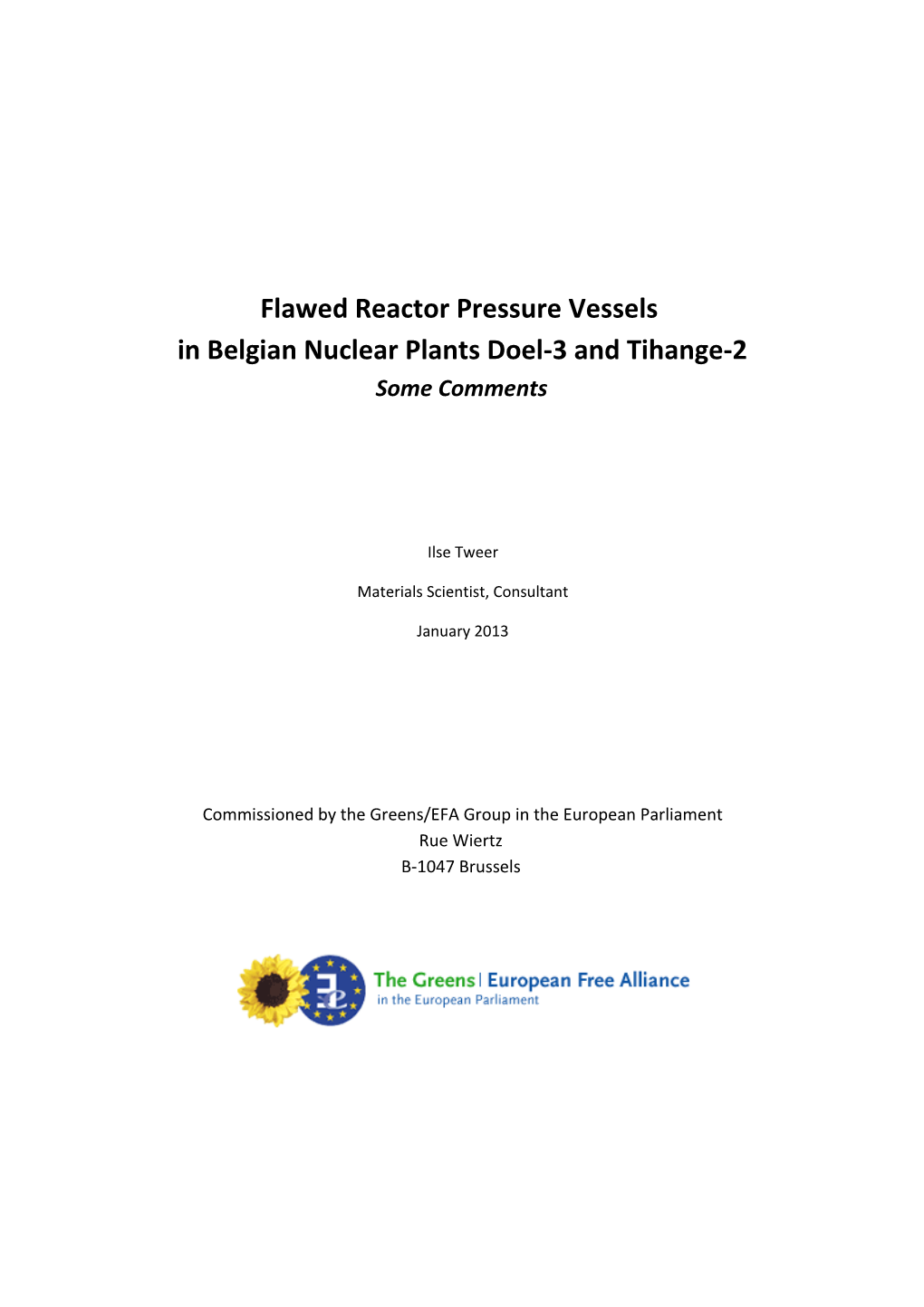 Flawed Reactor Pressure Vessels
