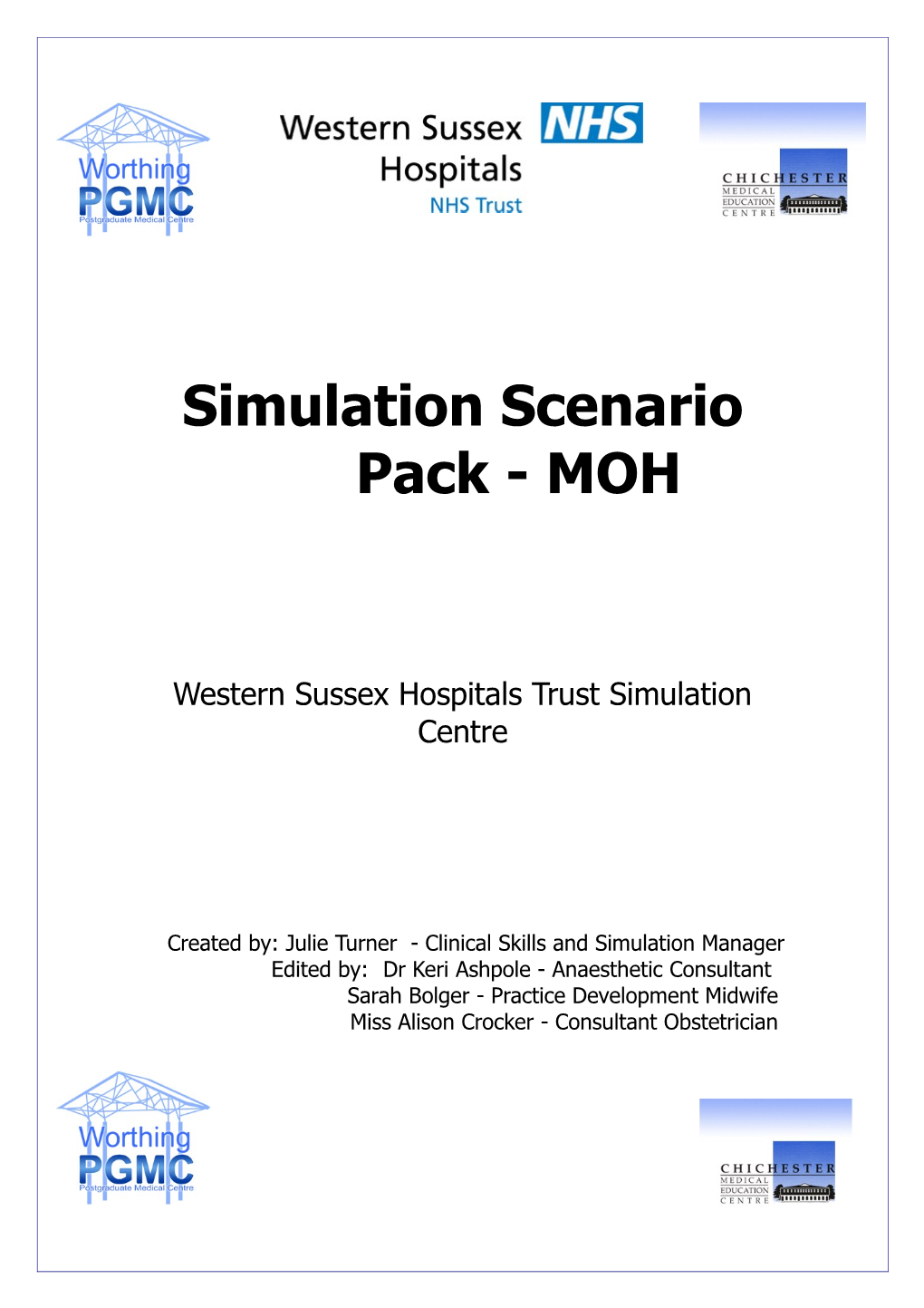 Simulation Scenario Pack - MOH