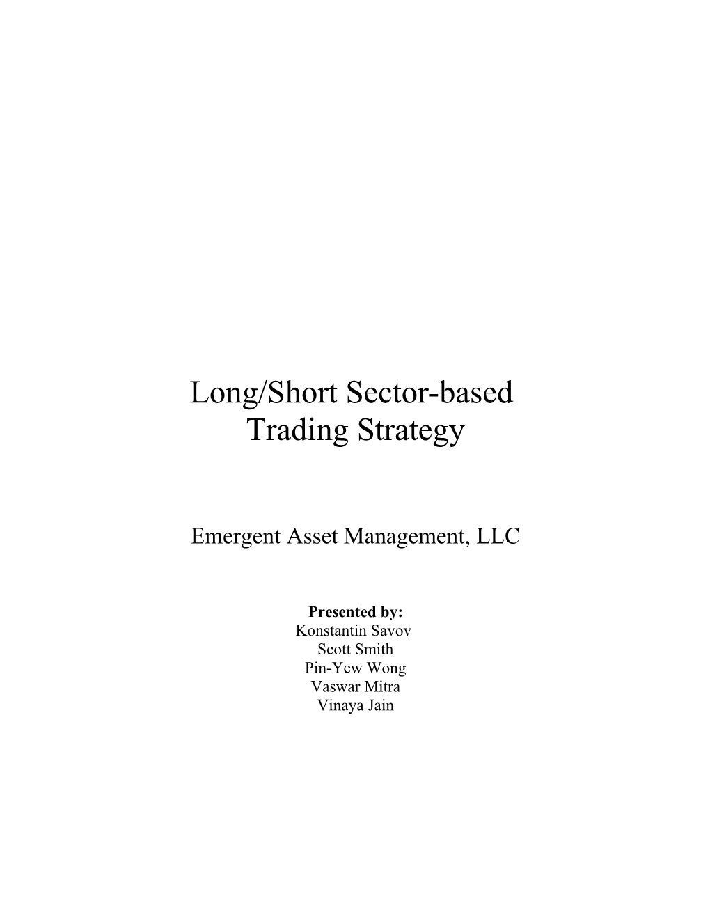 Long/Short Sector-Based