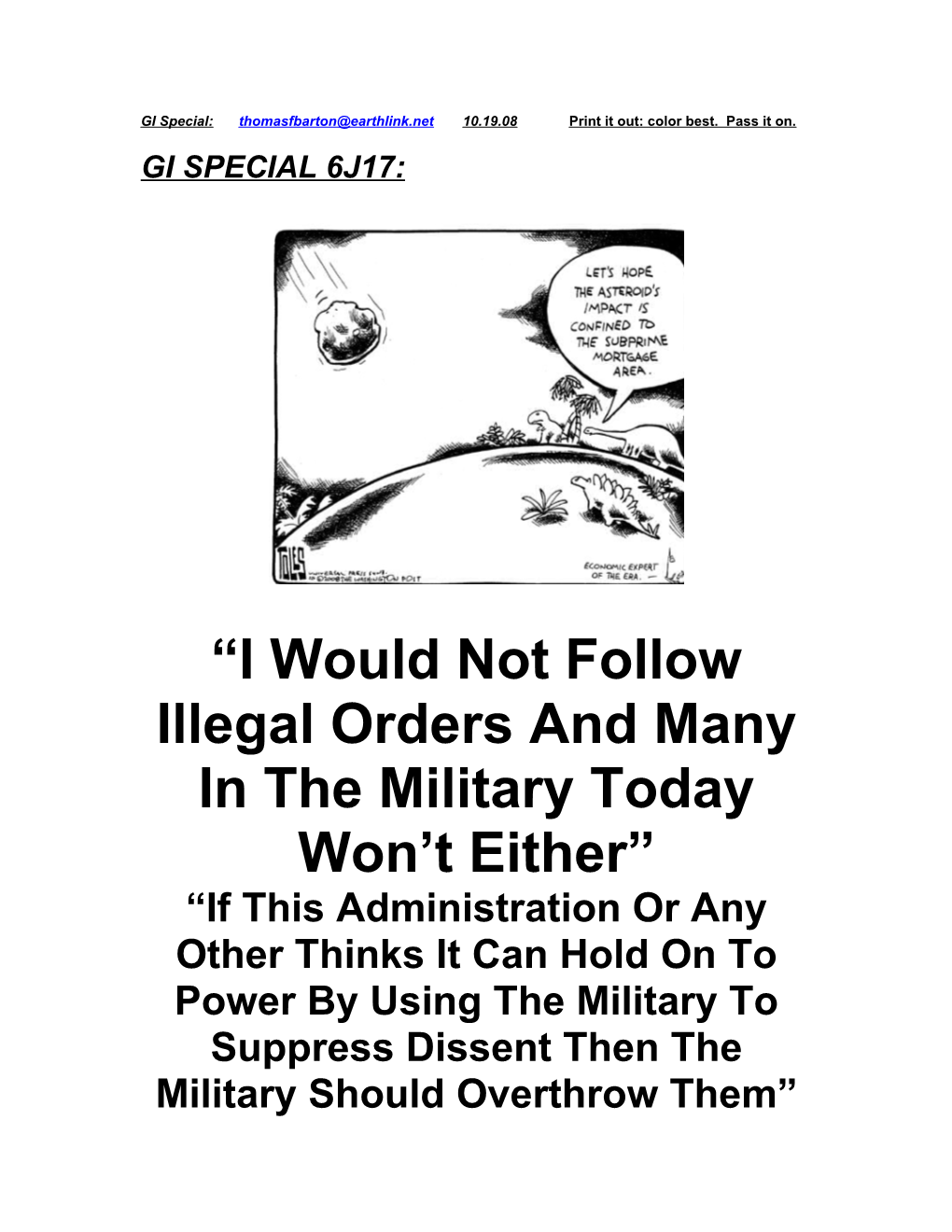 I Would Not Follow Illegal Orders and Many in the Military Today Won T Either
