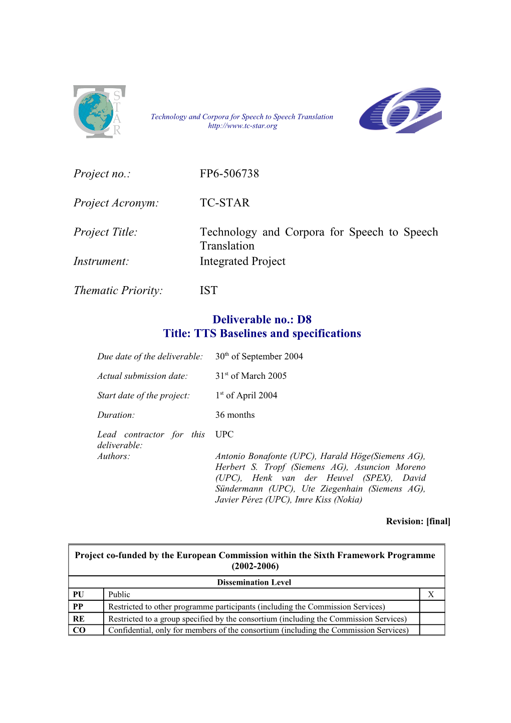 TC-STAR Projectdeliverable No. D8title: TTS Baselines & Specifications