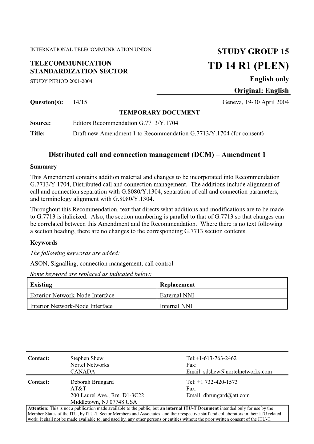 Distributed Call and Connection Management (DCM) Amendment 1