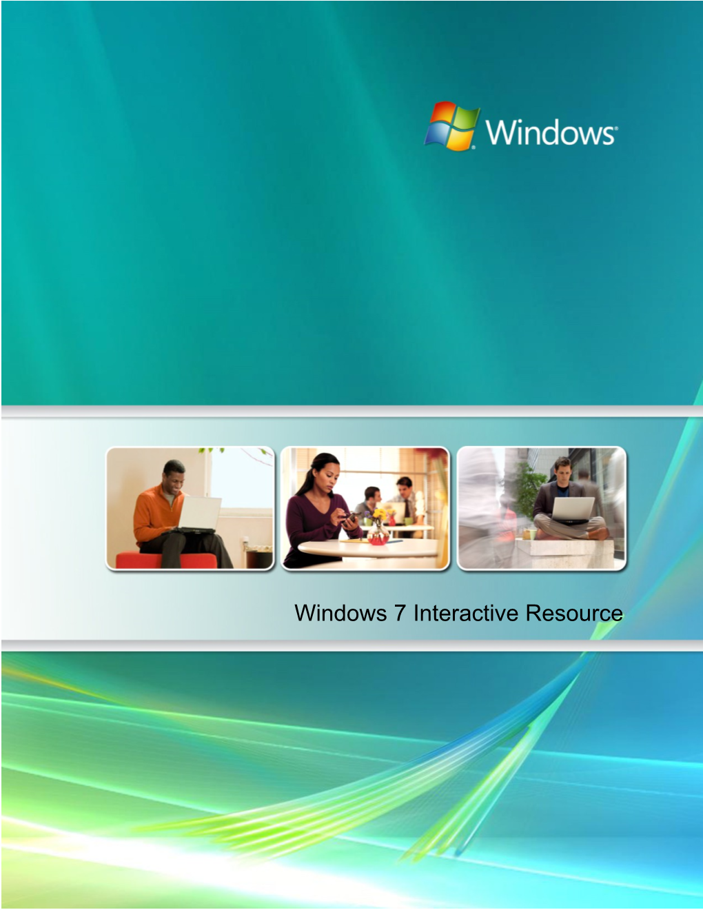 What Windows 7 Means to Users