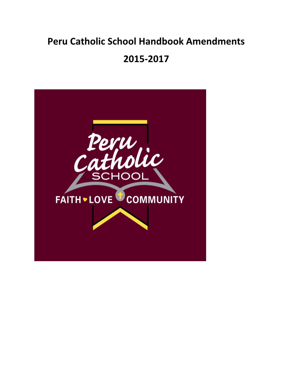 Peru Catholic School Handbook Amendments