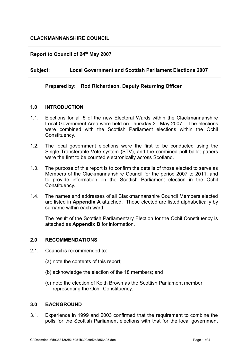 Subject: Local Government and Scottish Parliament Elections 2007