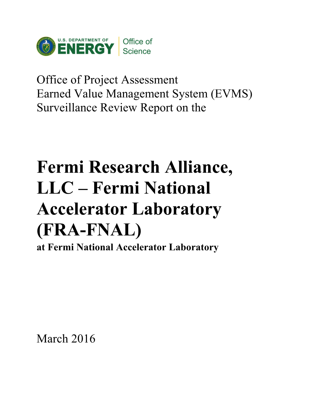 Fermi Research Alliance, LLC Fermi National Accelerator Laboratory (FRA-FNAL)