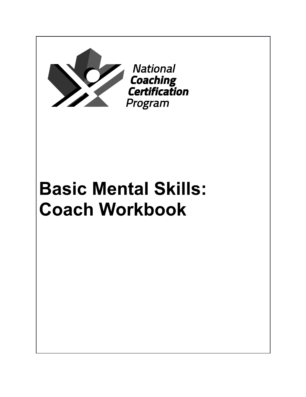 Basic Mental Skills: Coach Workbook