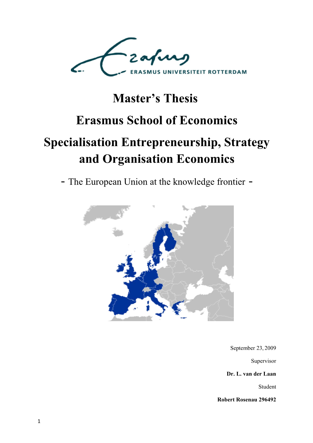 Specialisation Entrepreneurship, Strategy and Organisation Economics