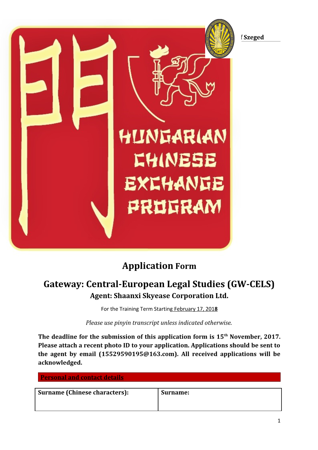 Gateway * Hungarian-Chinese Exchange Program * University of Szeged