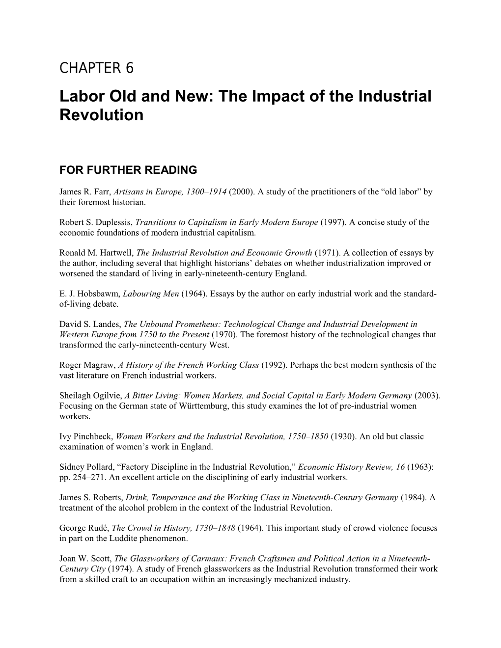 Labor Old and New: the Impact of the Industrial Revolution