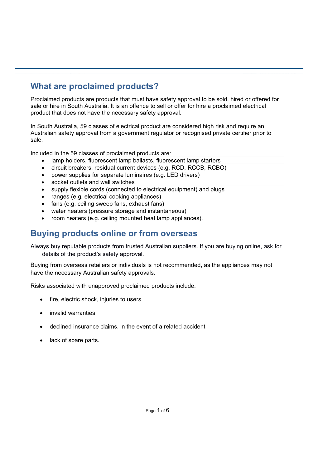 What Are Proclaimed Products?
