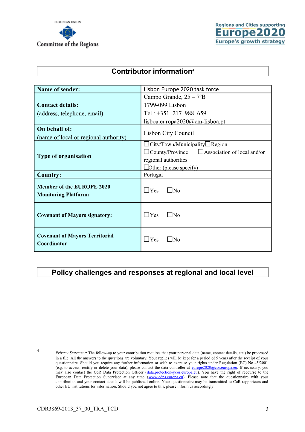 Resource Efficent Europe Survey, Answers from Municipality of Lisbon City Council (Câmara