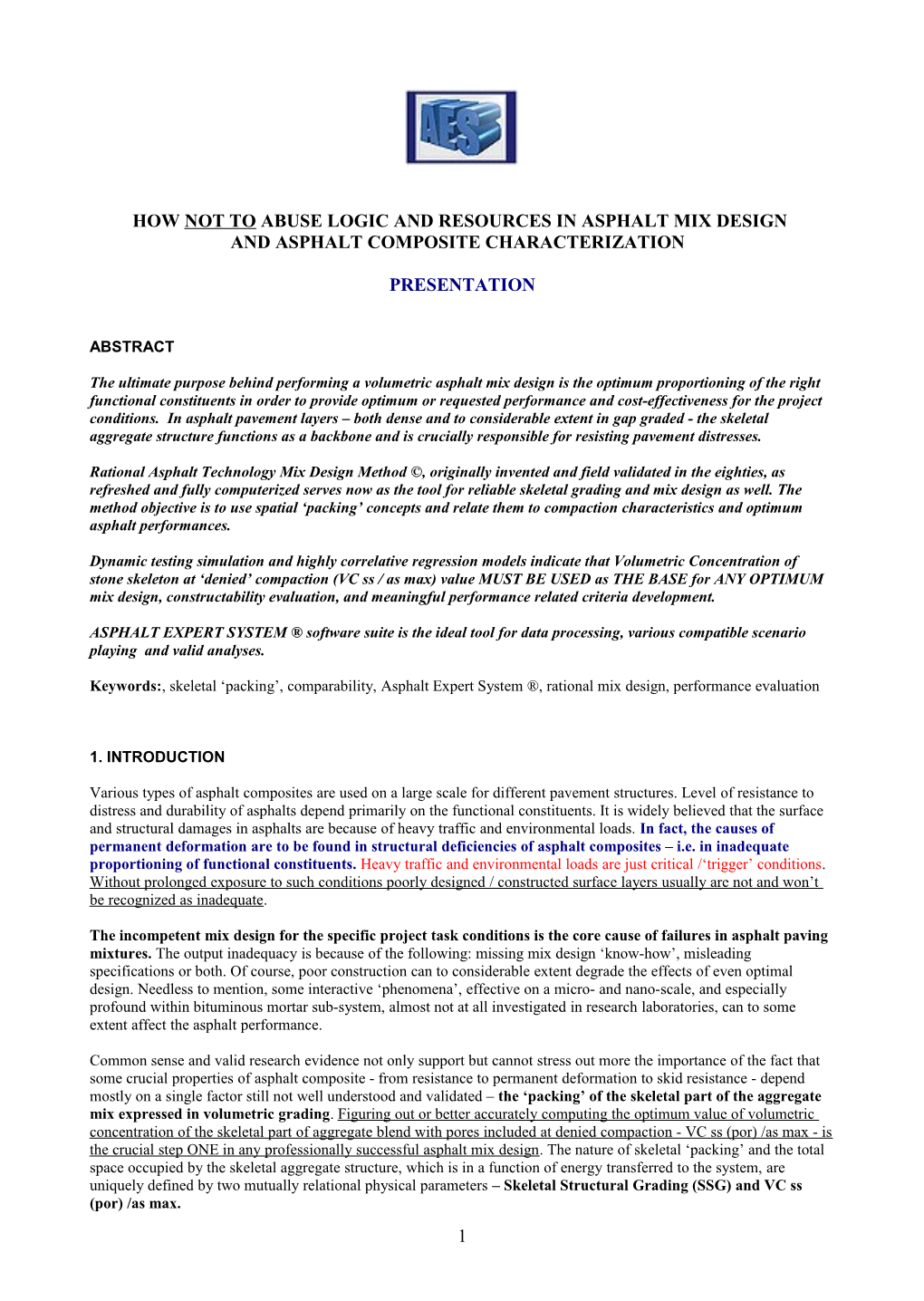 Bailey Method Versus Rational Aggregate Packing Method in Asphalt Mix Design - Dynamic