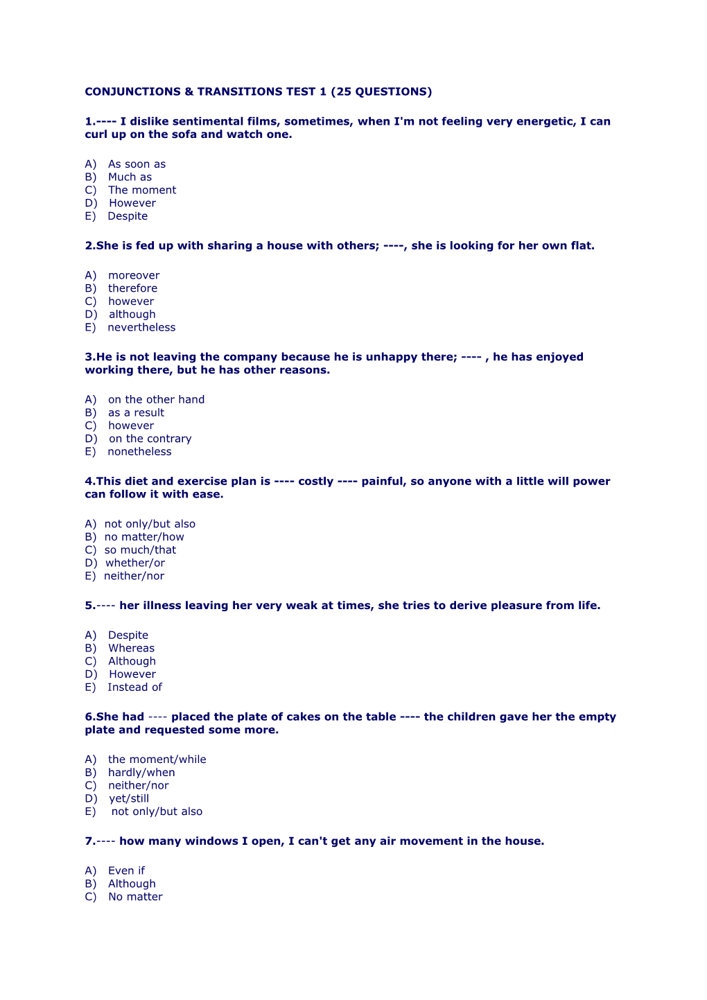 Conjunctions & Transitions Test 1 (25 Questions)
