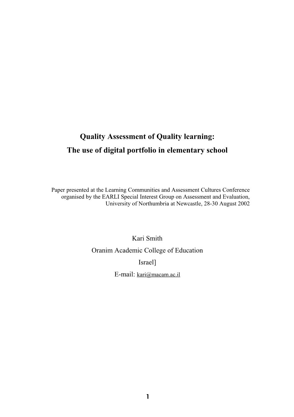 Quality Assessment of Quality Learning