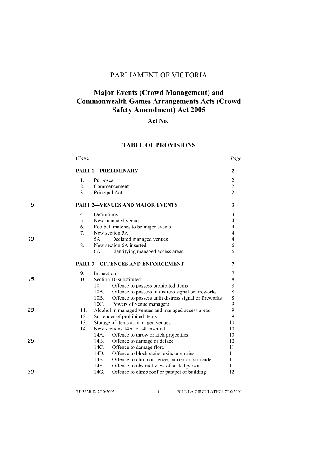 Major Events (Crowd Management) and Commonwealth Games Arrangements Acts (Crowd Safety