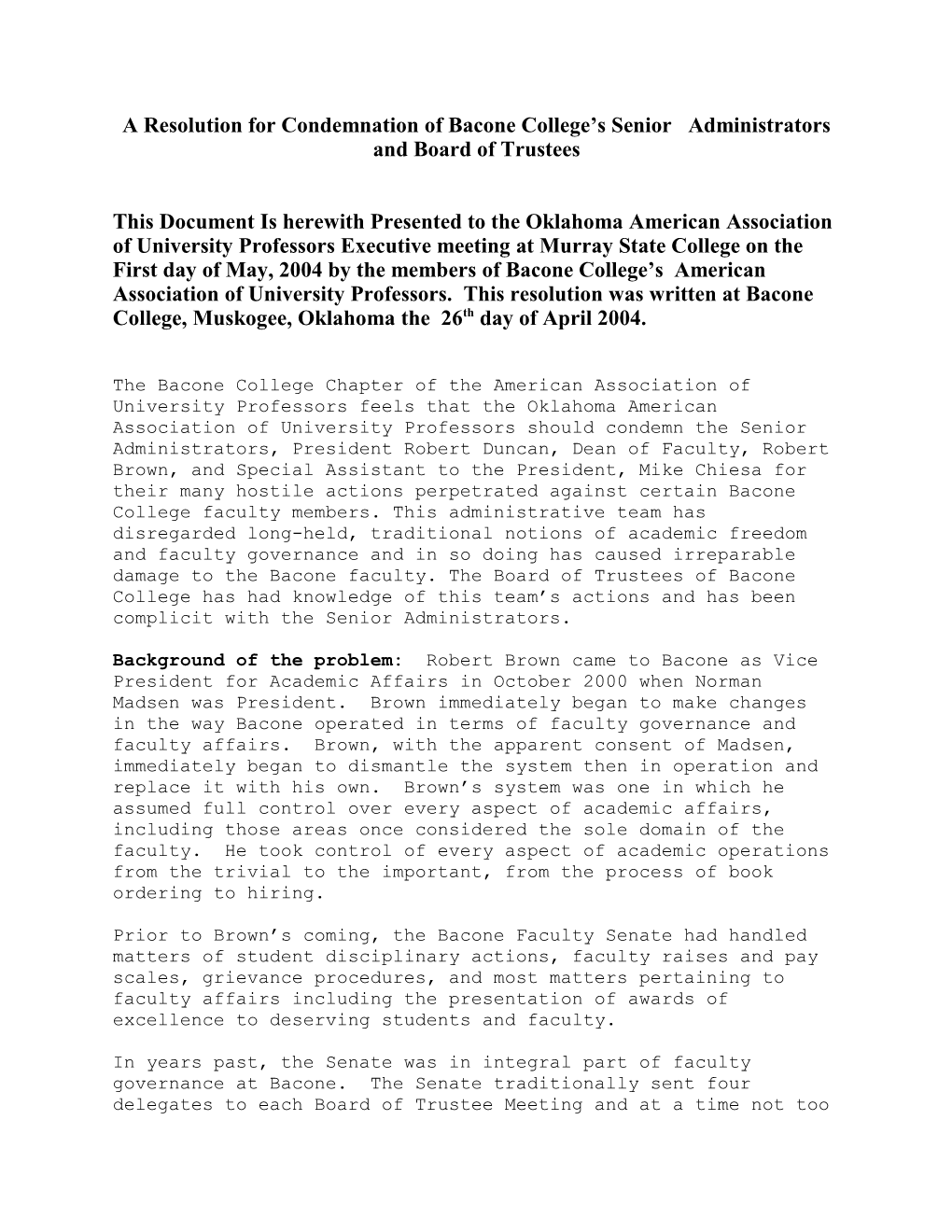 A Resolution for Condemnation of Bacone College S Senior Administrators and Board of Trustees