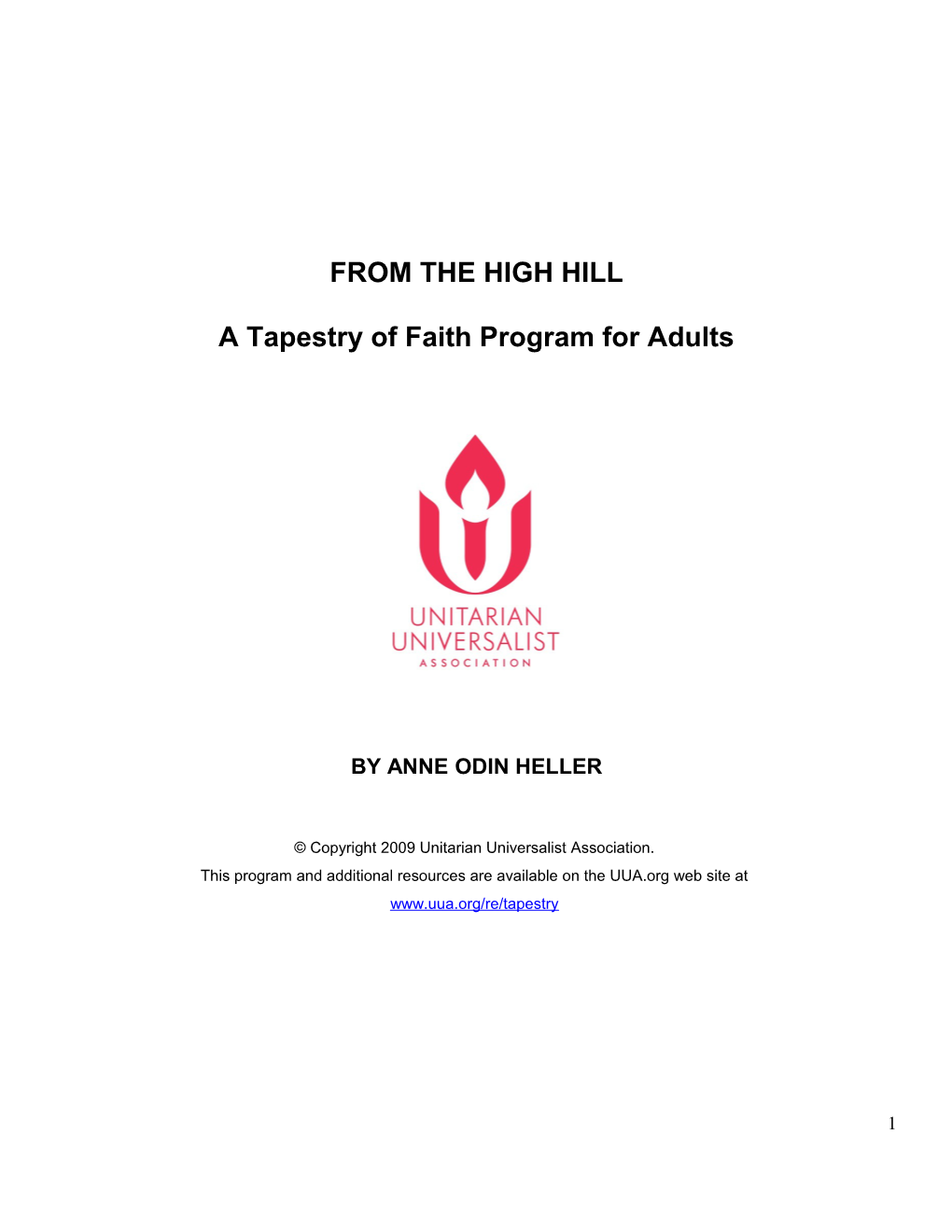 FROM the HIGH HILL a Tapestry of Faith Program for Adults
