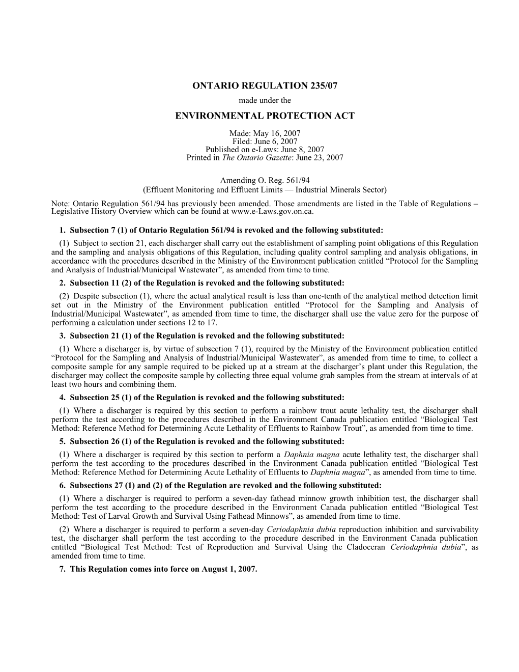 ENVIRONMENTAL PROTECTION ACT - O. Reg. 235/07