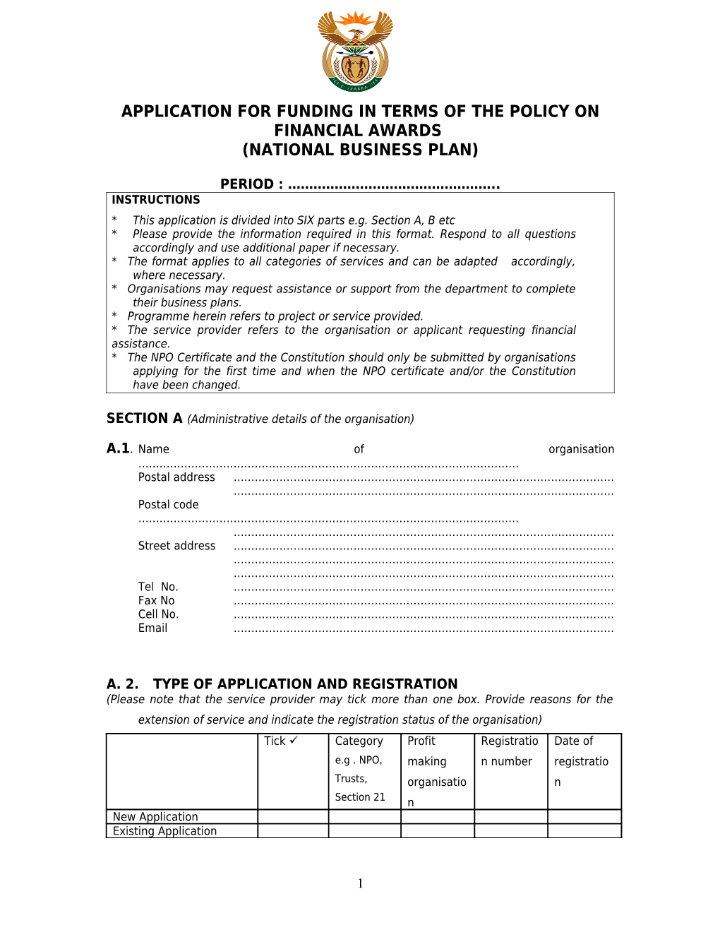 Application for Funding in Terms of the Policy on Financial Awards