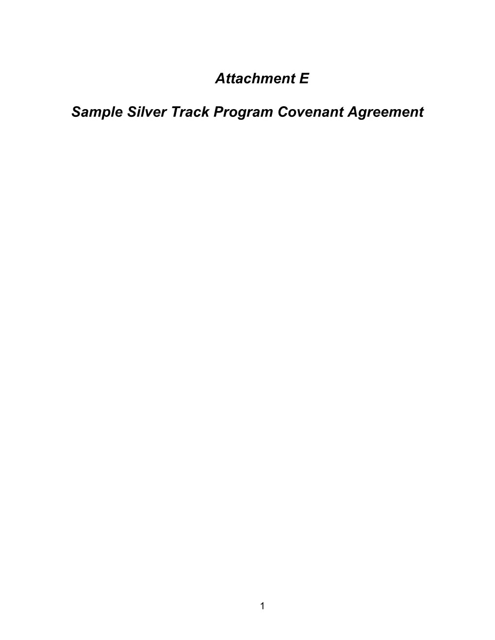 Sample Silver Track Program Covenant Agreement