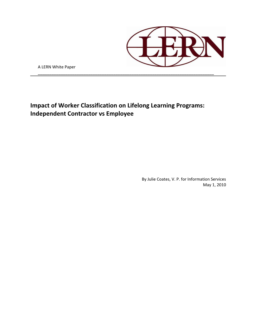Impact of Worker Classification on Lifelong Learning Programs
