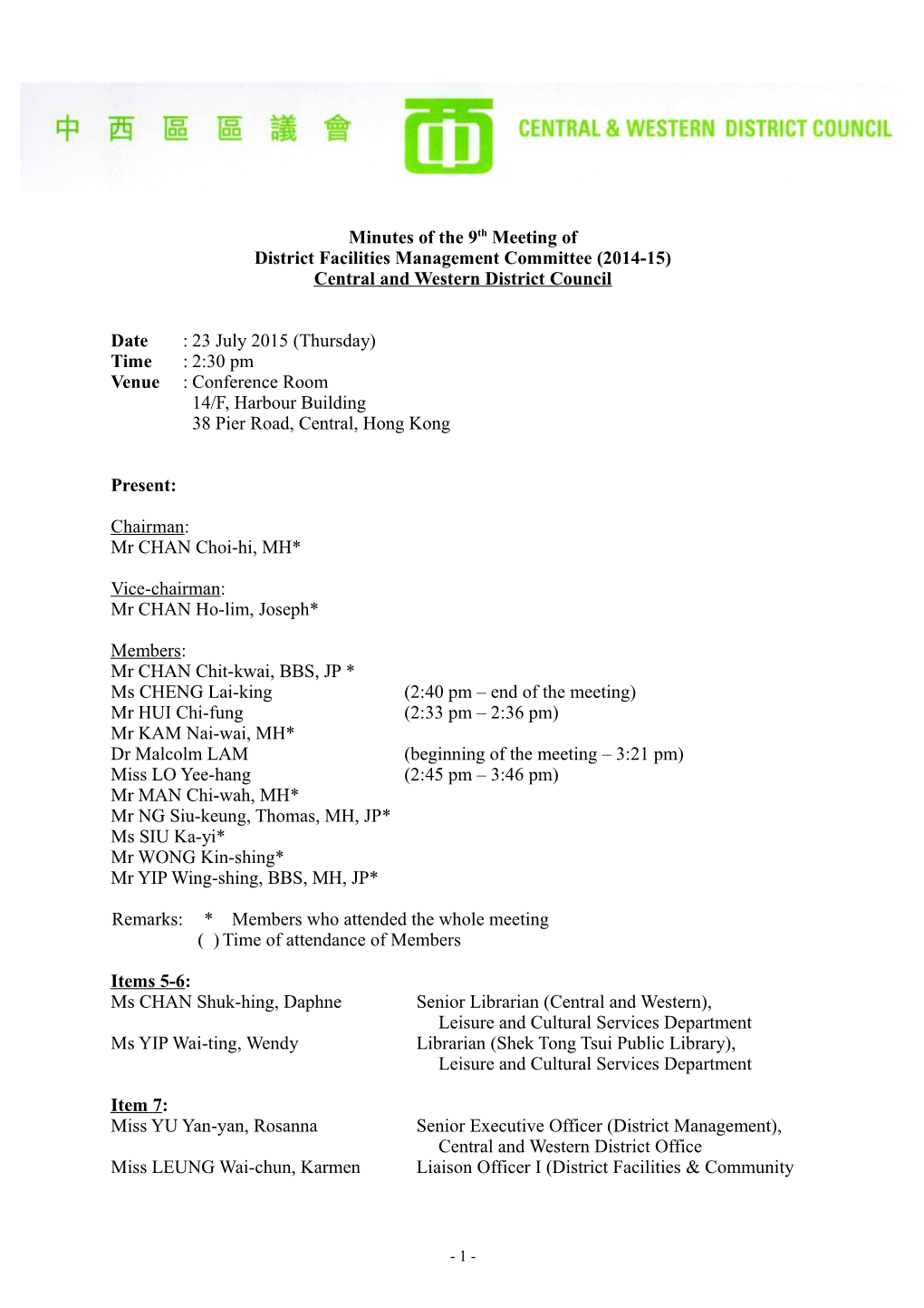 Minutes of the 9Th Meeting of District Facilities Management Committee (2014-15) Central