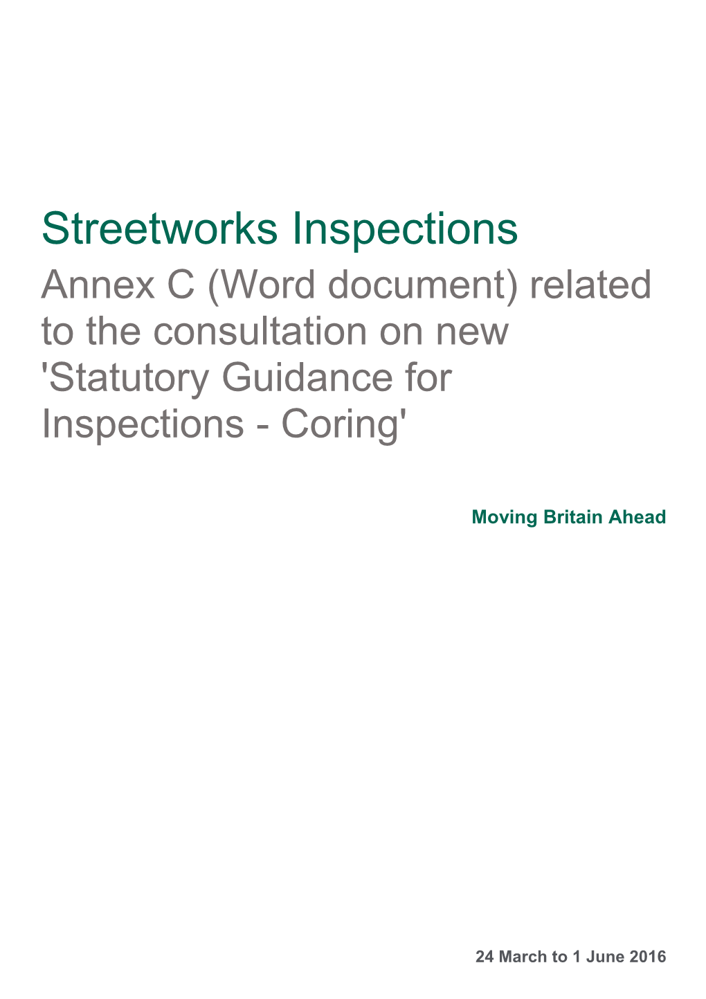 Annex C Consultation Response Document on the Proposed Draft Statutory Guidance Coring