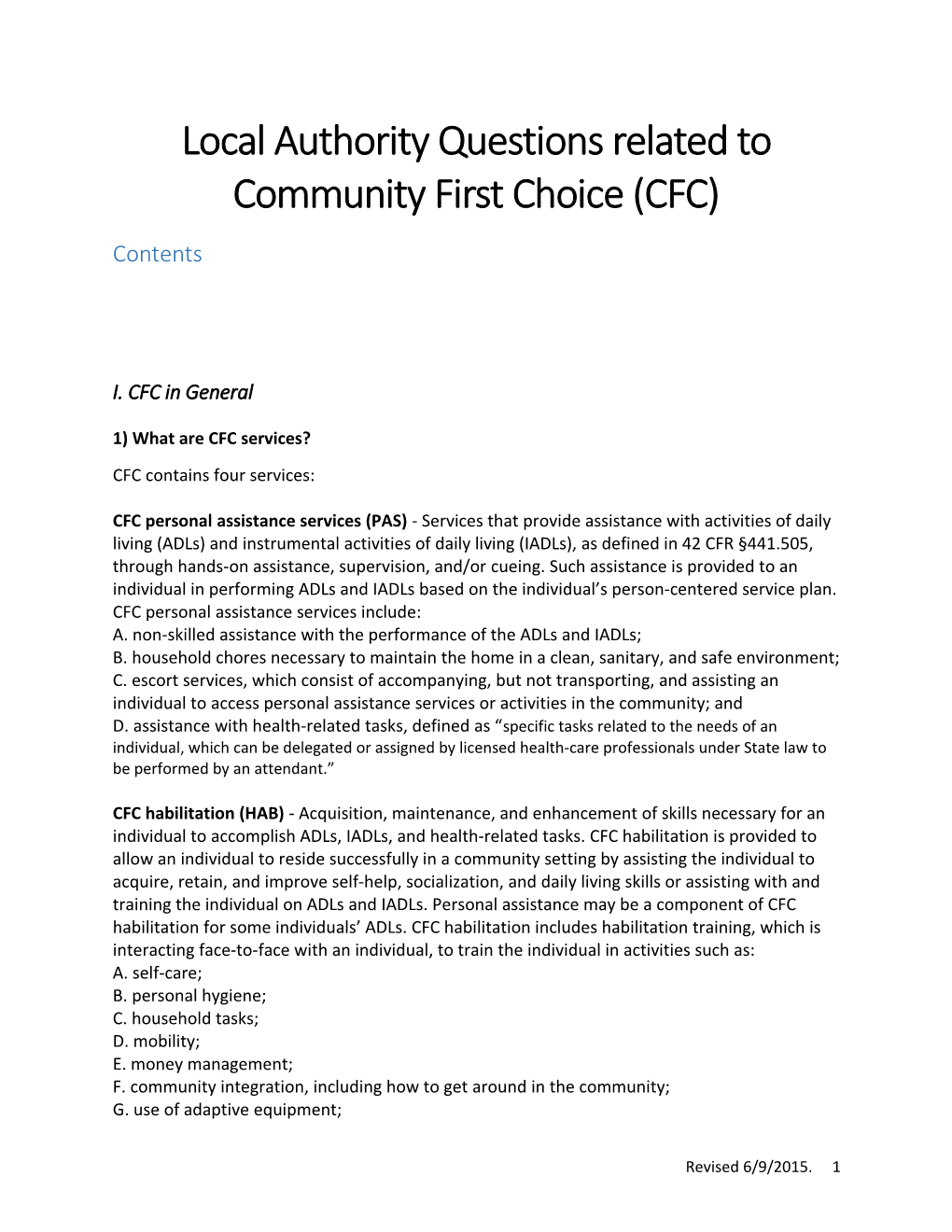 Local Authority Questions Related to Community First Choice (CFC)