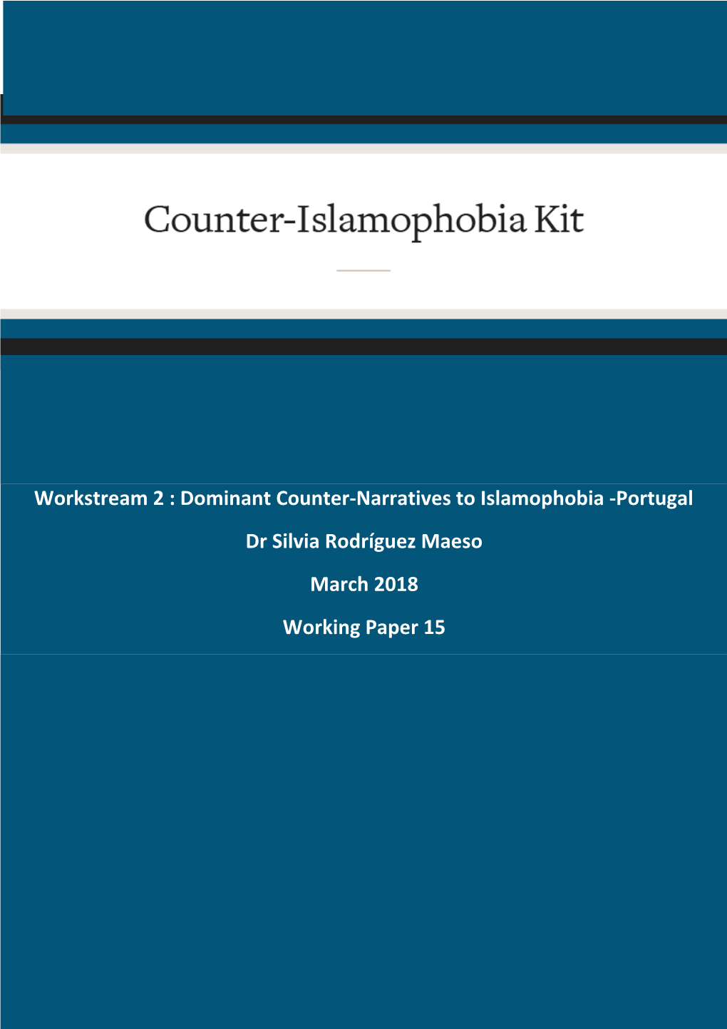 Workstream 2: Dominant Counter-Narratives to Islamophobia Portugal