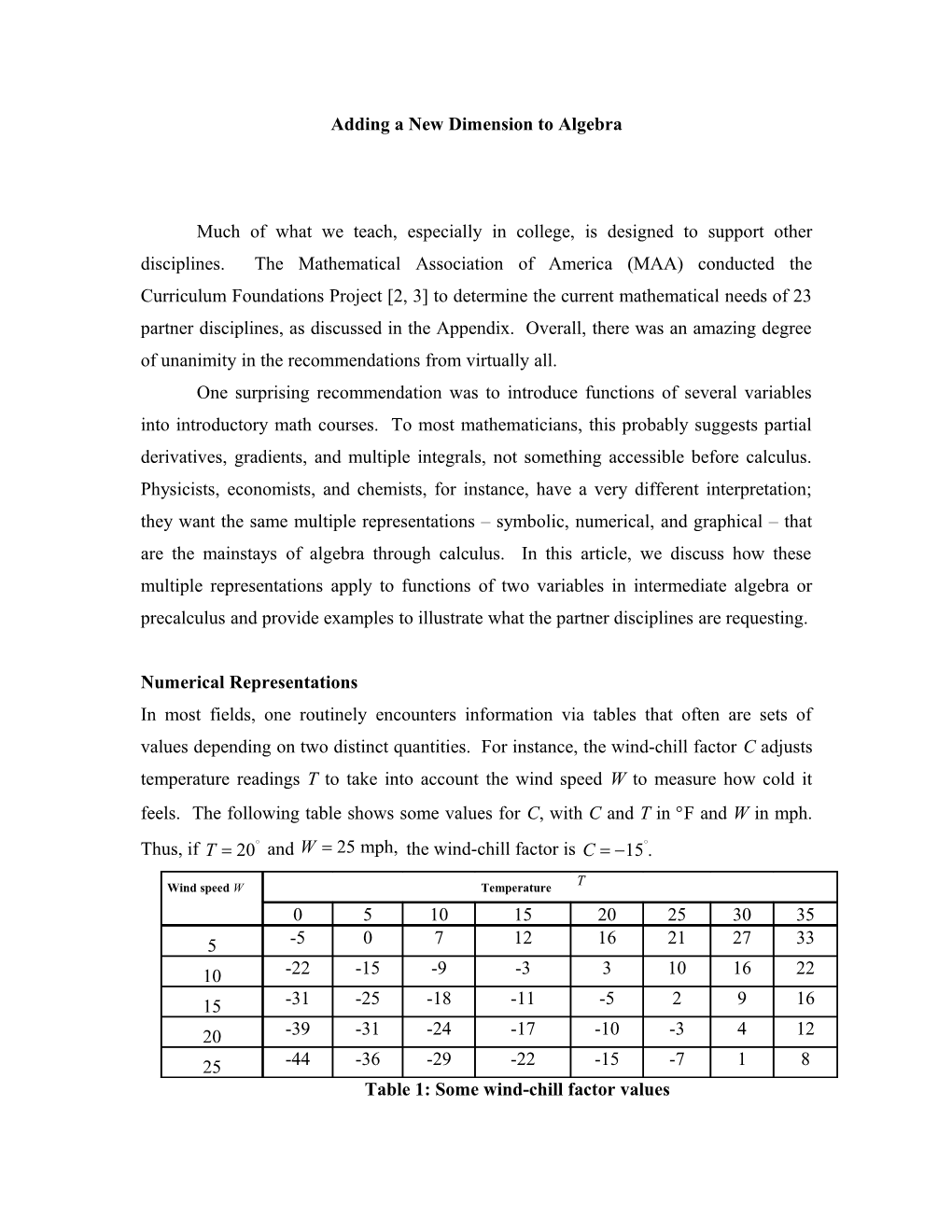 Introducing Functions of Several Variables Into Lower Division Mathematics