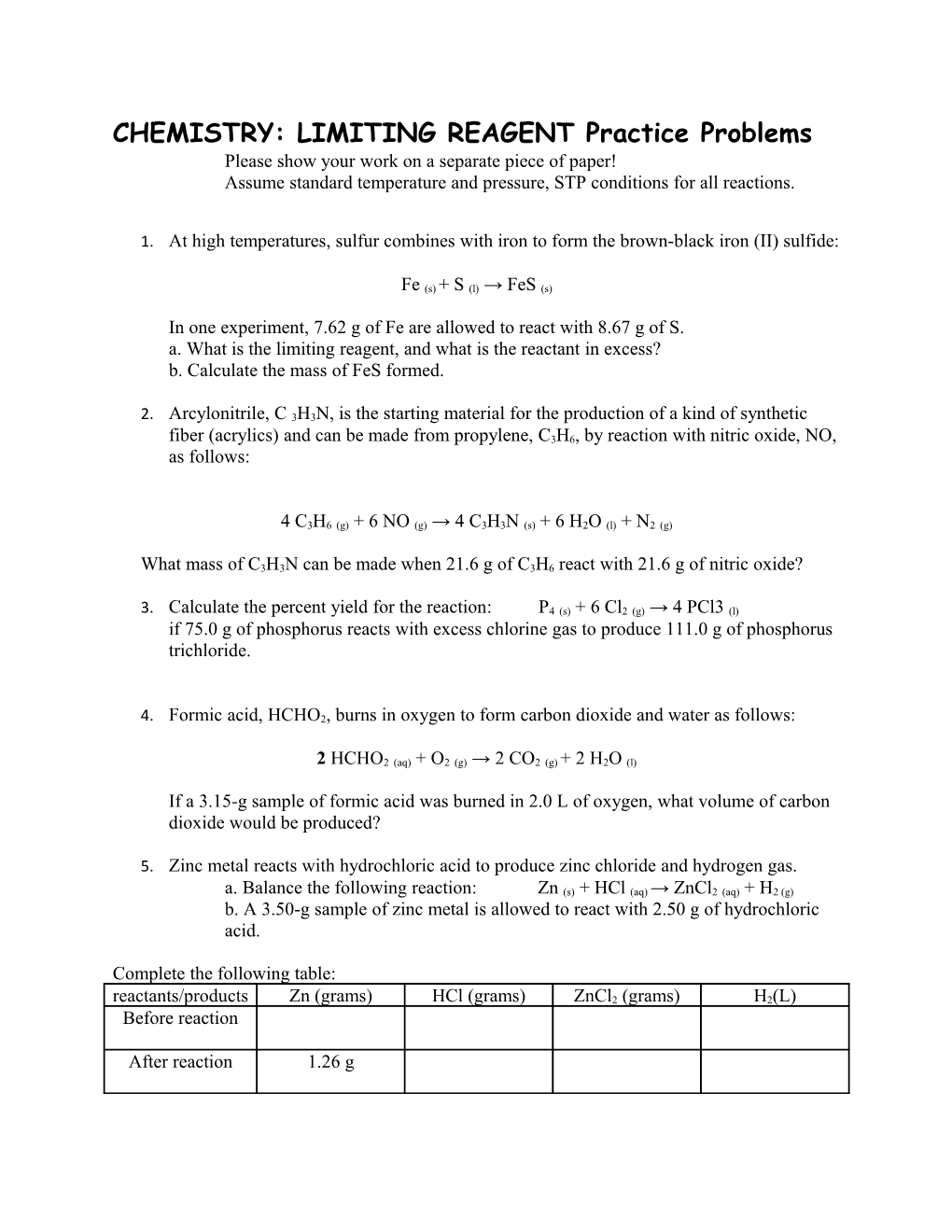 CHEMISTRY: LIMITING REAGENT Practice Problems