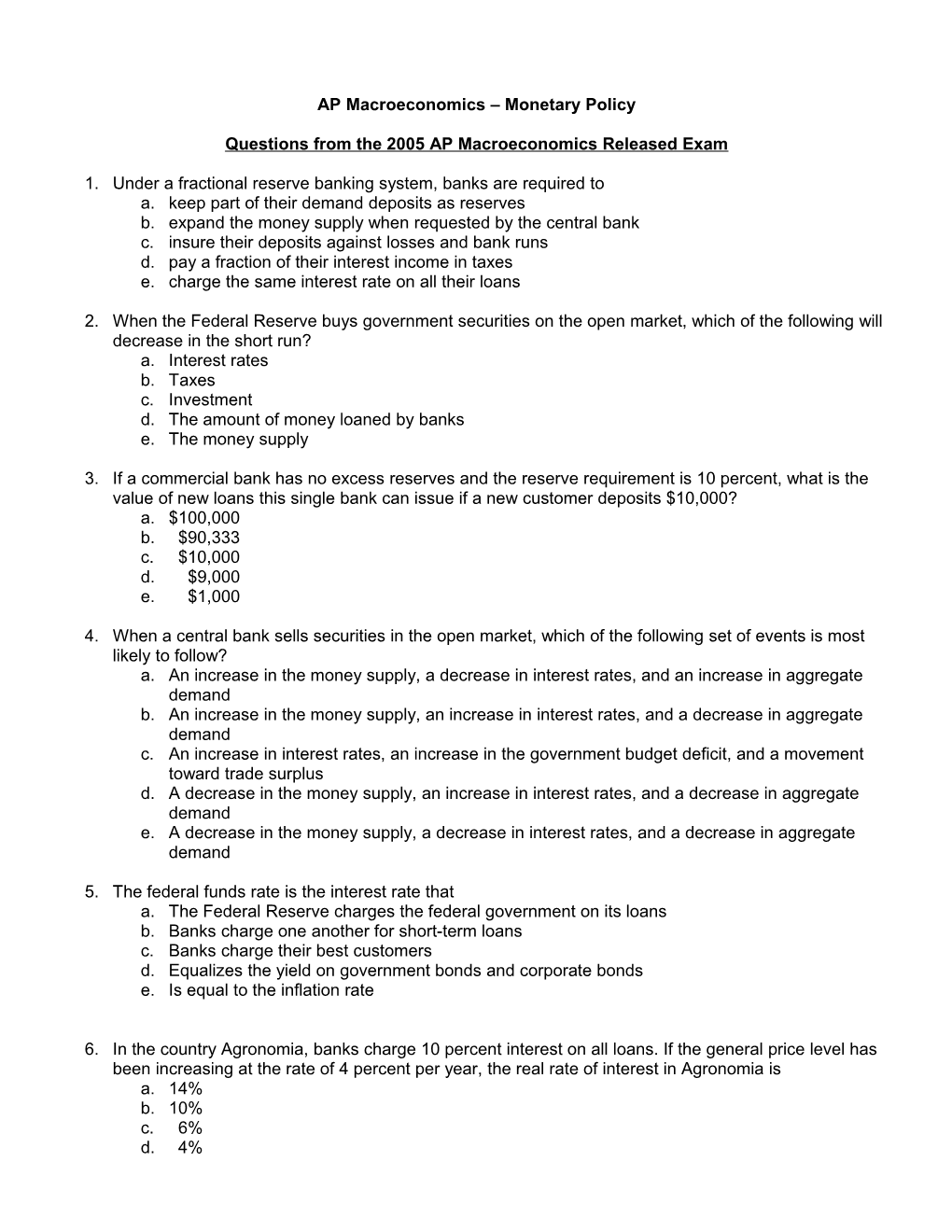 Questions from the 2005 AP Macroeconomics Released Exam