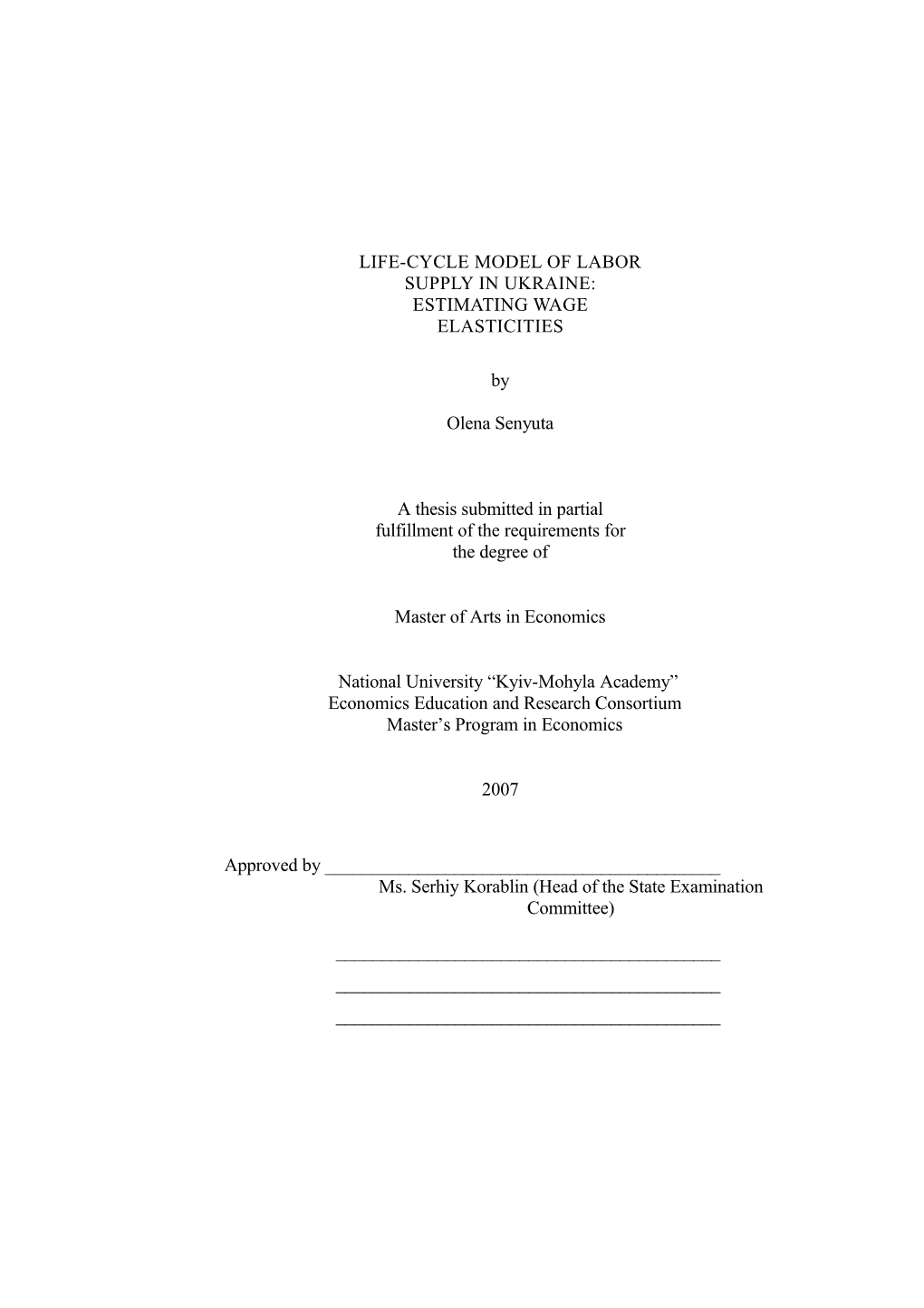 Life-Cycle Model of Labor Supply in Ukraine: Estimating Wage Elasticities