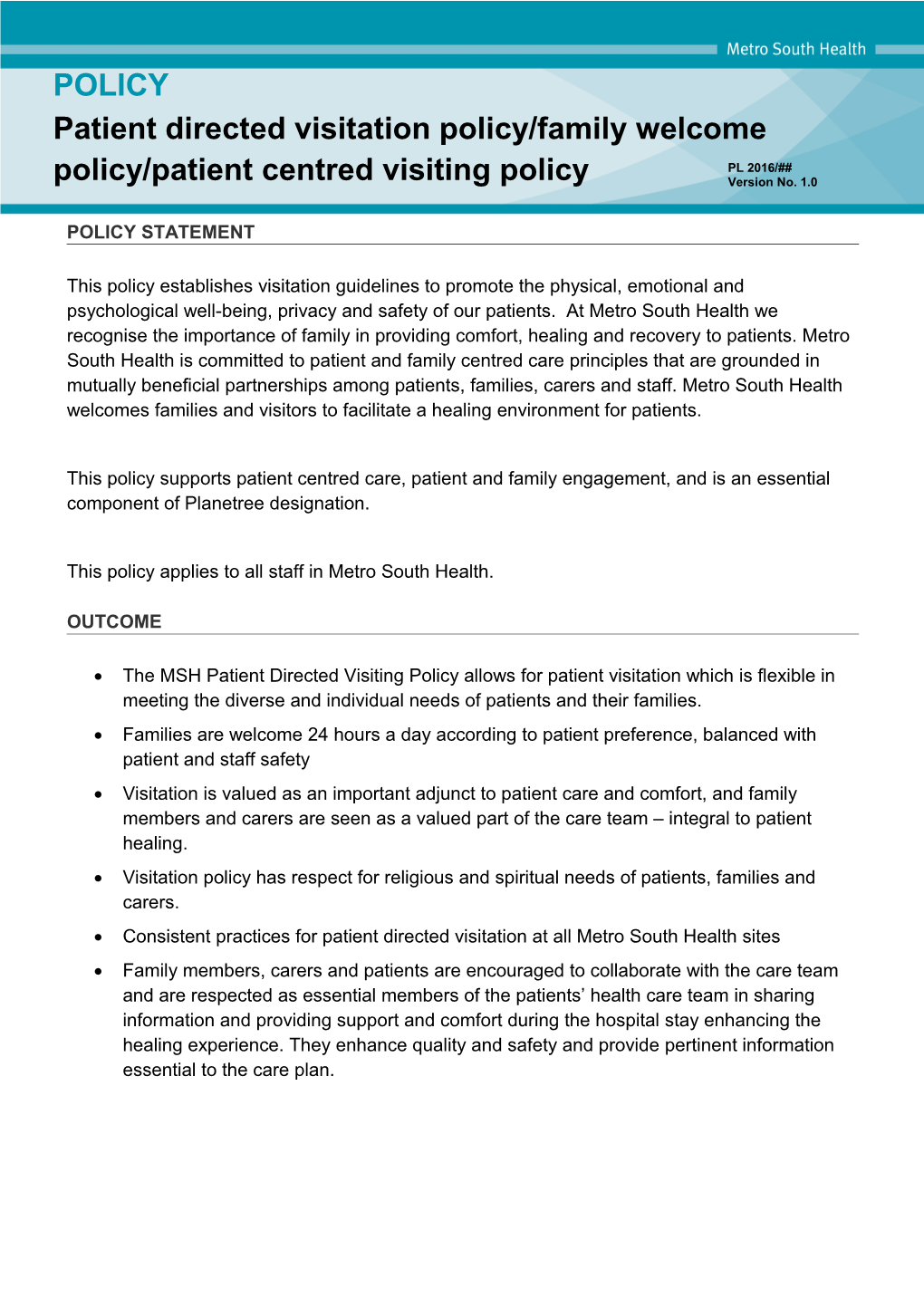 Metro South Health Policy - Policy Template