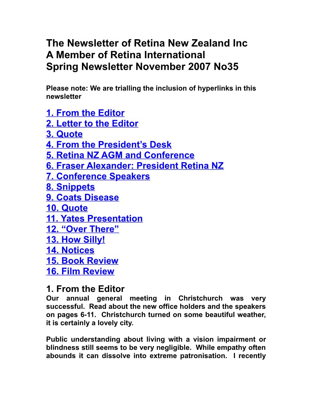 The Newsletter of Retina New Zealand Inc