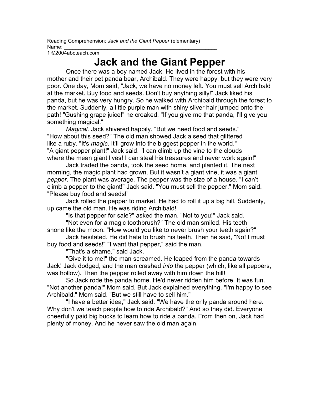 Reading Comprehension: Jack and the Giant Pepper (Elementary)
