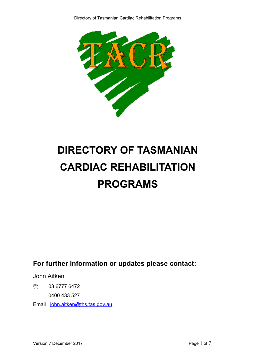 Directory of Tasmanian Cardiac Rehabilitation Programs