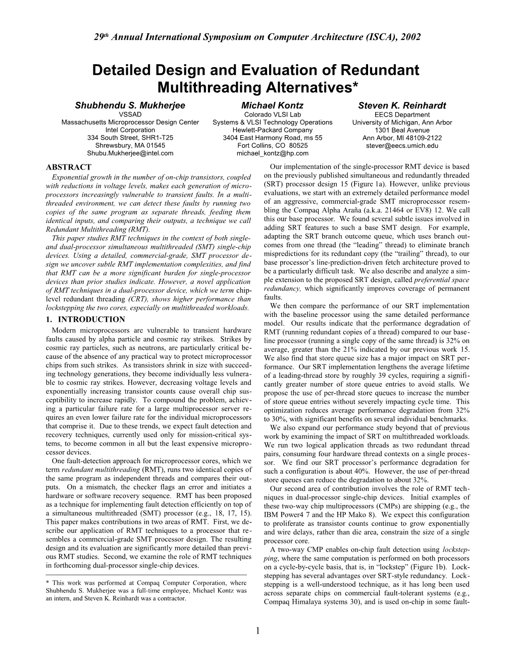 Detailed Design and Evaluation of Redundant Multithreading Alternatives