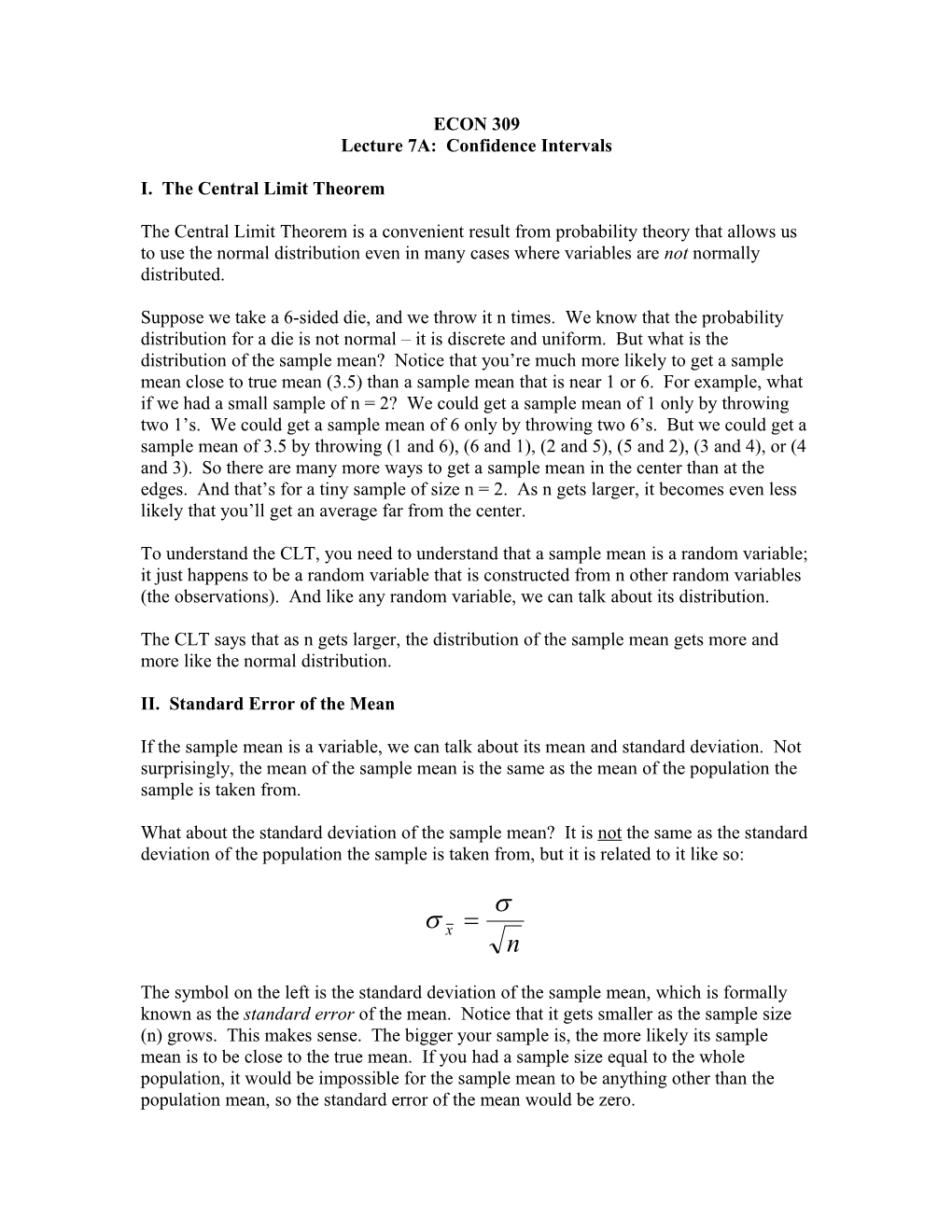 I. the Central Limit Theorem