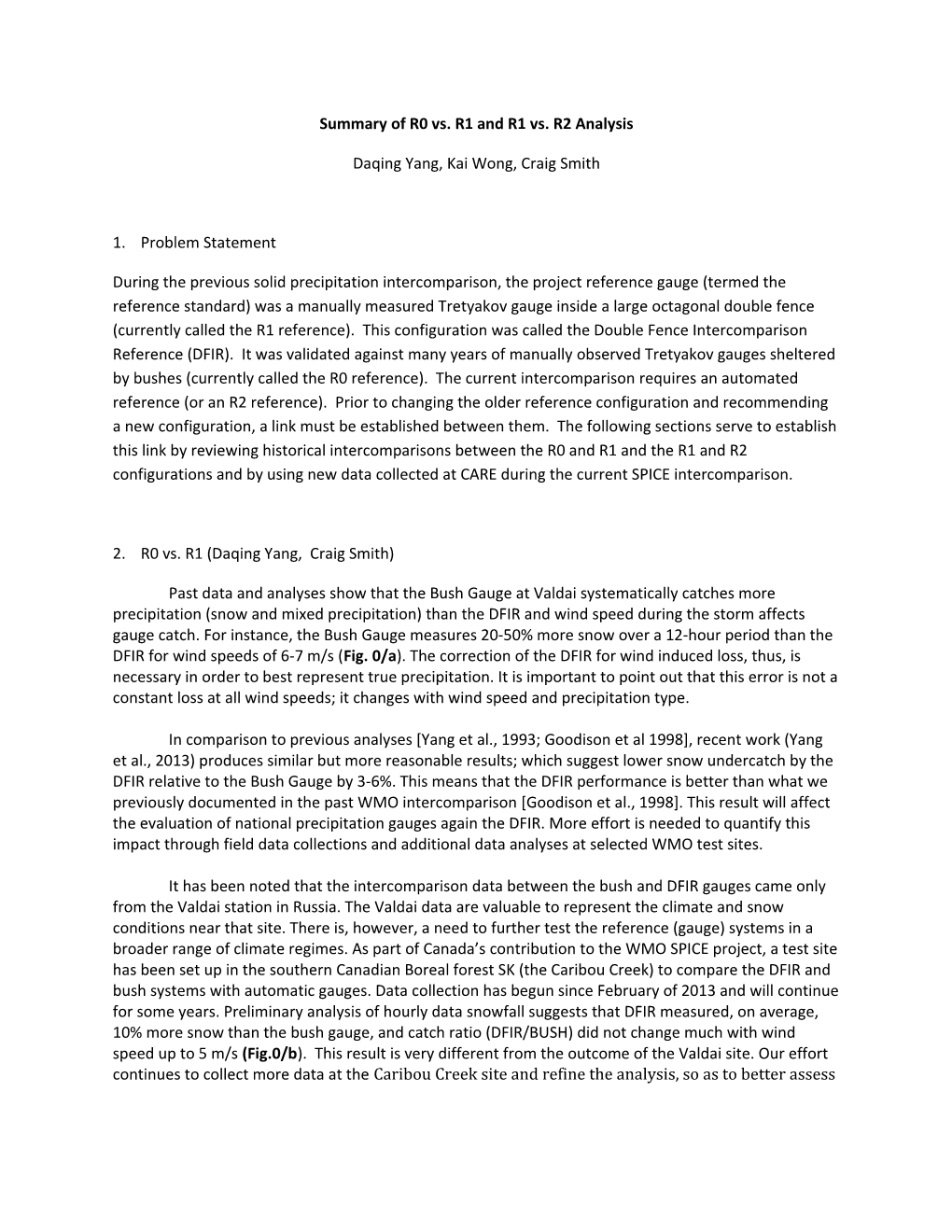 Summary of R0 Vs. R1 and R1 Vs. R2 Analysis