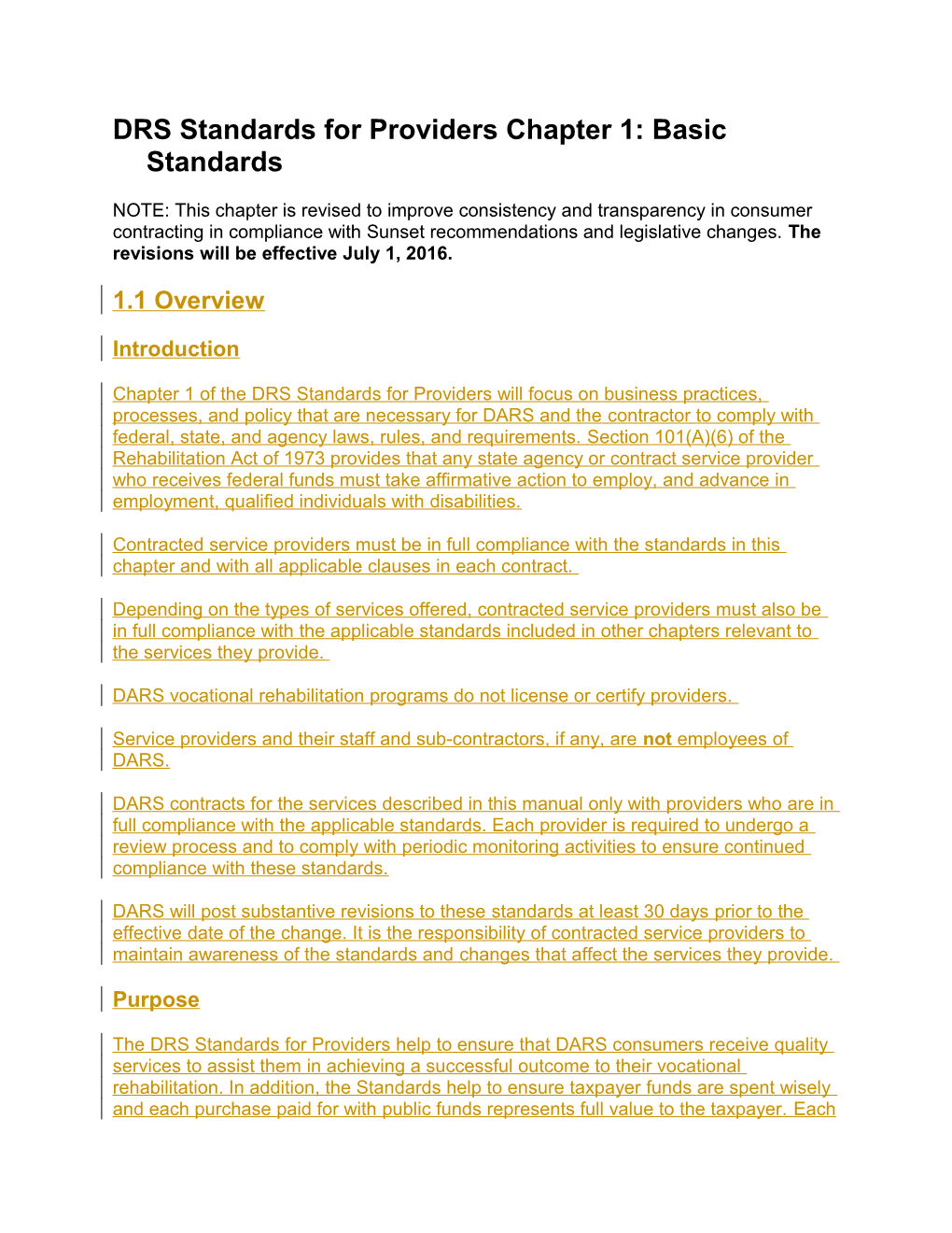 DRS Standards for Providers Chapter 1, Revisions Effective July 2016