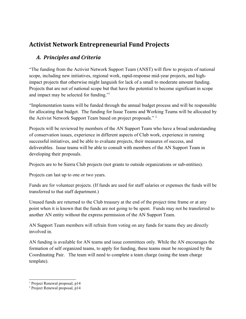 Activist Network Entrepreneurial Fund Projects