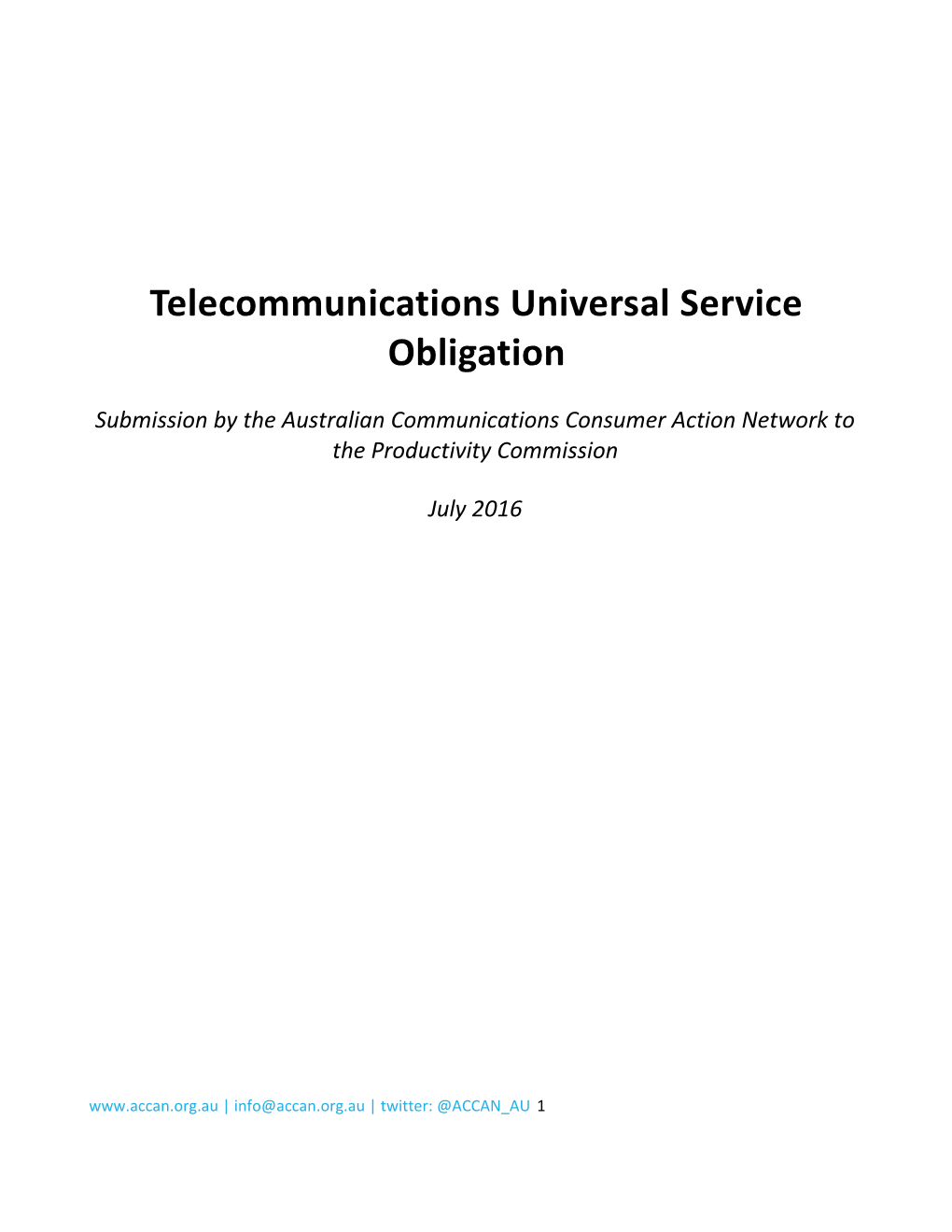 Submission 48 - Australian Communications Consumer Action Network (ACCAN) - Telecommunications