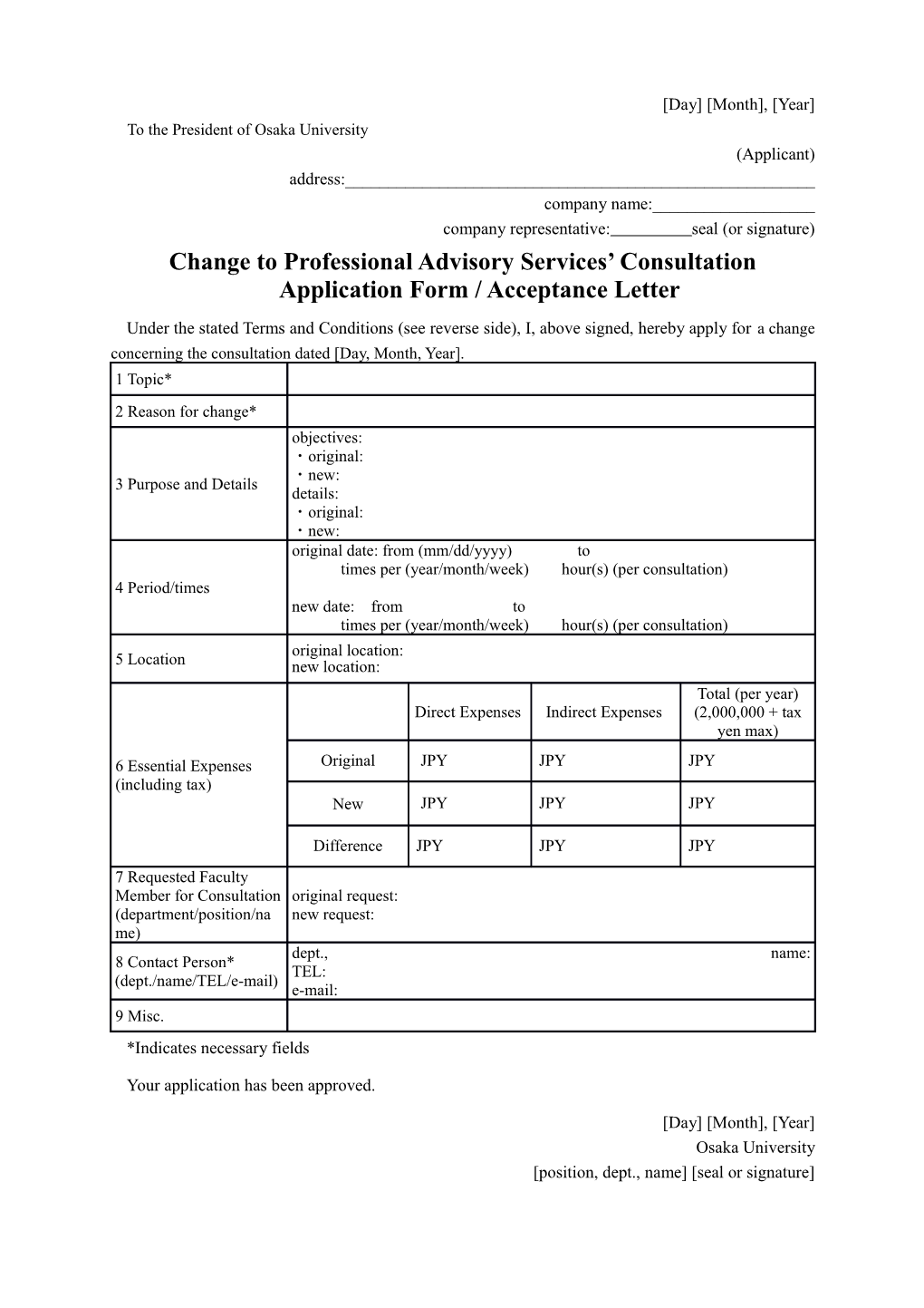 Change to Professional Advisory Services Consultation Application Form / Acceptance Letter