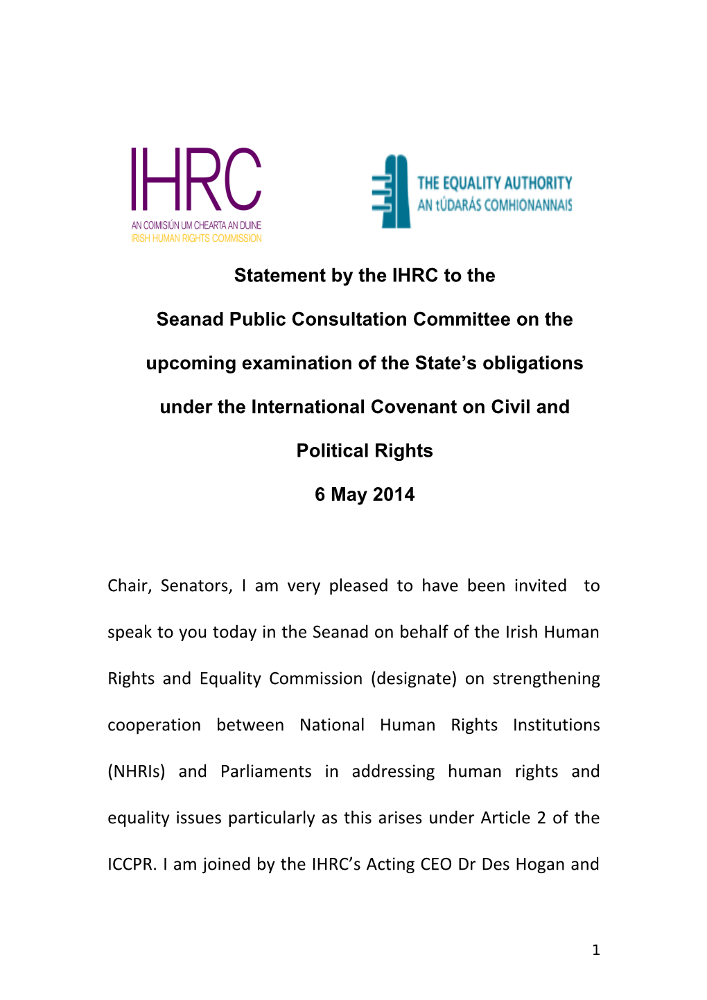 Statement by the IHRC to The