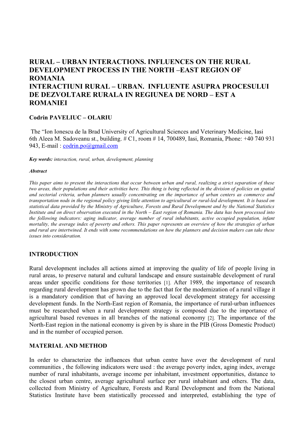 Rural Urban Interactions. Influences on the Rural Development Process in the North East