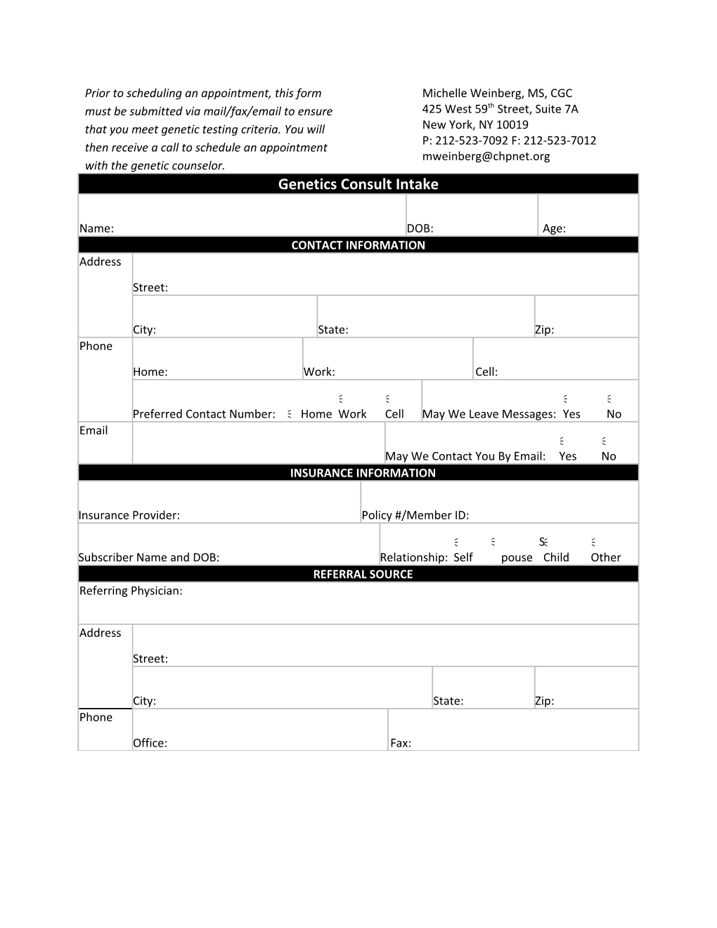 Prior to Scheduling an Appointment, This Form Must Be Submitted Via Mail/Fax/Email To